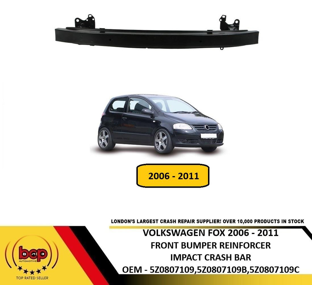 VW FOX 2006 - 2011 FRONT BUMPER CRASH IMPACT REINFORCEMENT BAR STEEL NEW