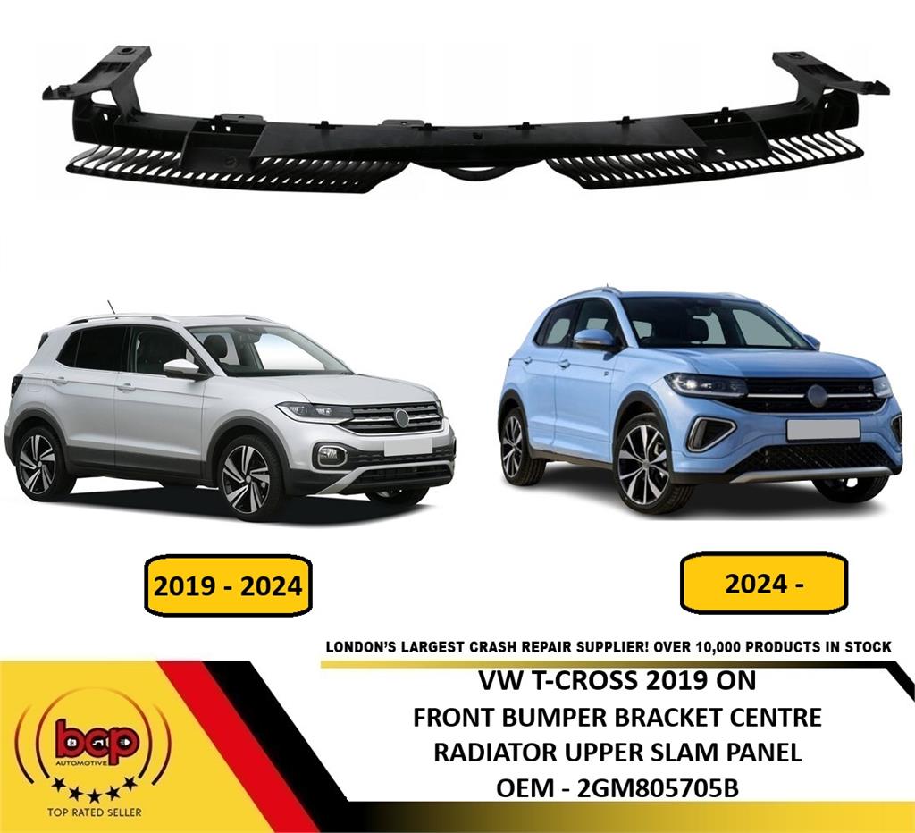 VW T-CROSS 2019 ON FRONT BUMPER BRACKET CENTRE RADIATOR HOLDER UPPER SLAM PANEL