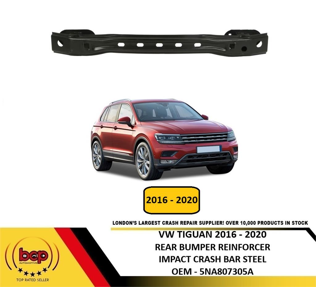 VW TIGUAN 2016 – 2020 REAR BUMPER REINFORCER IMPACT CRASH BAR STEEL 5NA807305A
