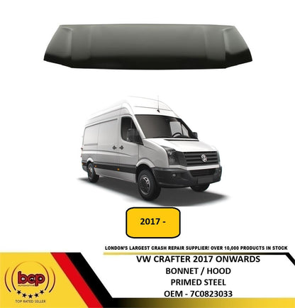 VW CRAFTER 2017 ONWARDS BONNET HOOD PRIMED STEEL INSURANCE APPROVED 7C0823033