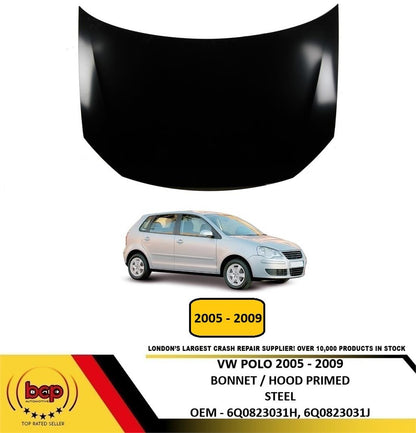 VOLKSWAGEN POLO 2005 - 2009 BONNET PRIMED NEW oem quality