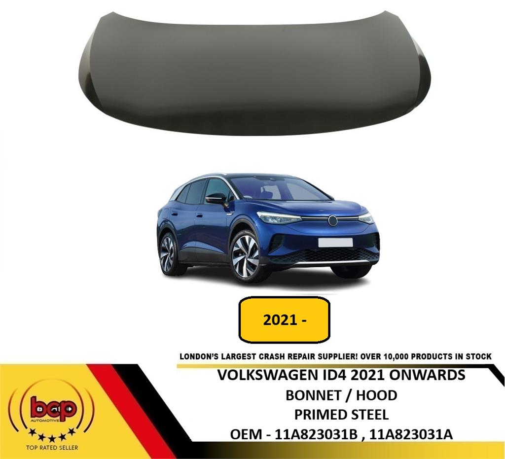 VOLKSWAGEN ID4 2021 ON BONNET HOOD PRIMED STEEL NEW 11A823031 DELIVERED