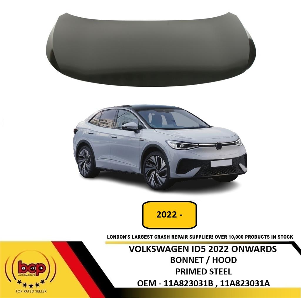 VOLKSWAGEN ID5 2022 ON BONNET HOOD PRIMED STEEL NEW 11A823031 DELIVERED
