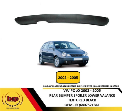 VW POLO 2002 – 2005 REAR BUMPER SPOILER VALANCE TEXTURED BALCK OEM 6Q6807521B41