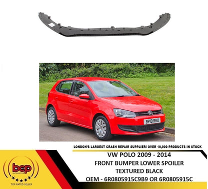 VW POLO 2009 - 2014 FRONT BUMPER LOWER SPOILER