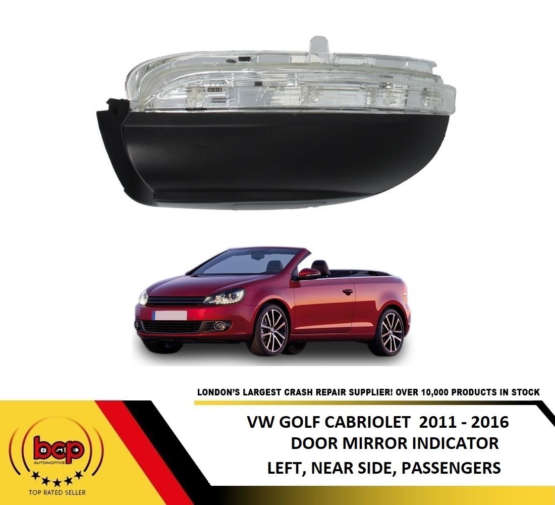 VW GOLF CONVERTIBLE 2011 - 2016 DOOR MIRROR INDICATOR LED LEFT PASSENGER