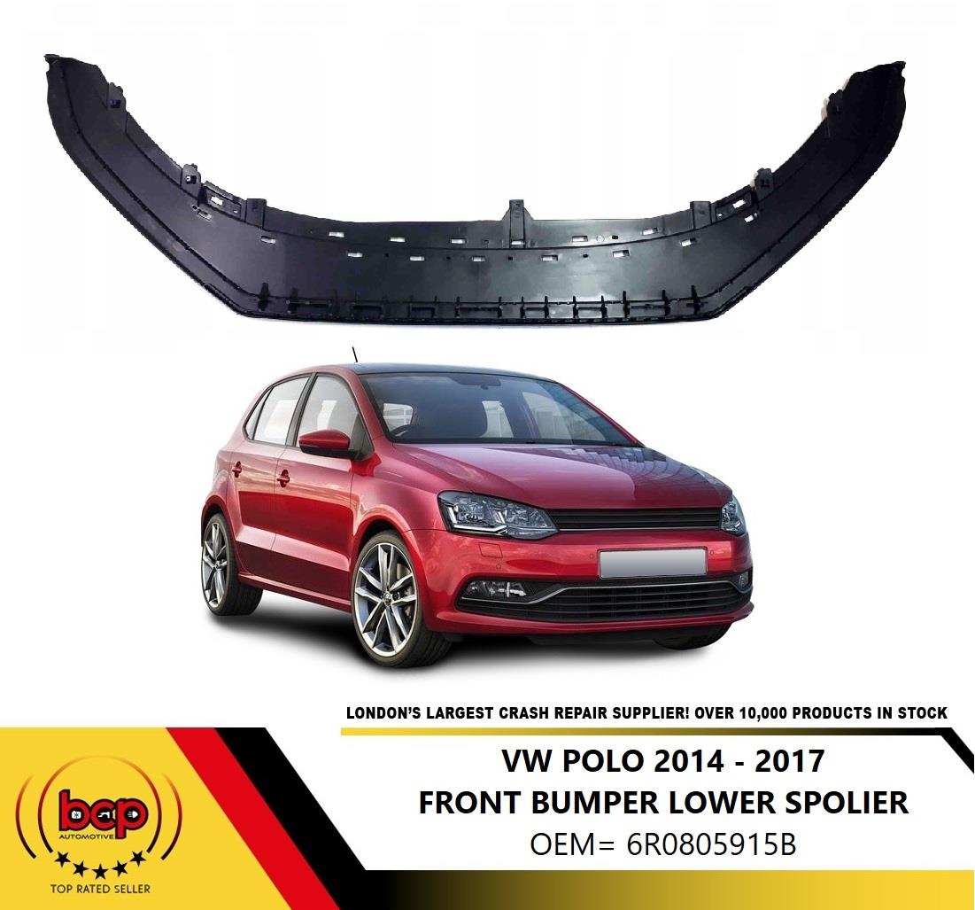 VW POLO 2014 - 2018 FRONT BUMPER LOWER SPOILER RETAINER SPLITTER OEM QUALITY
