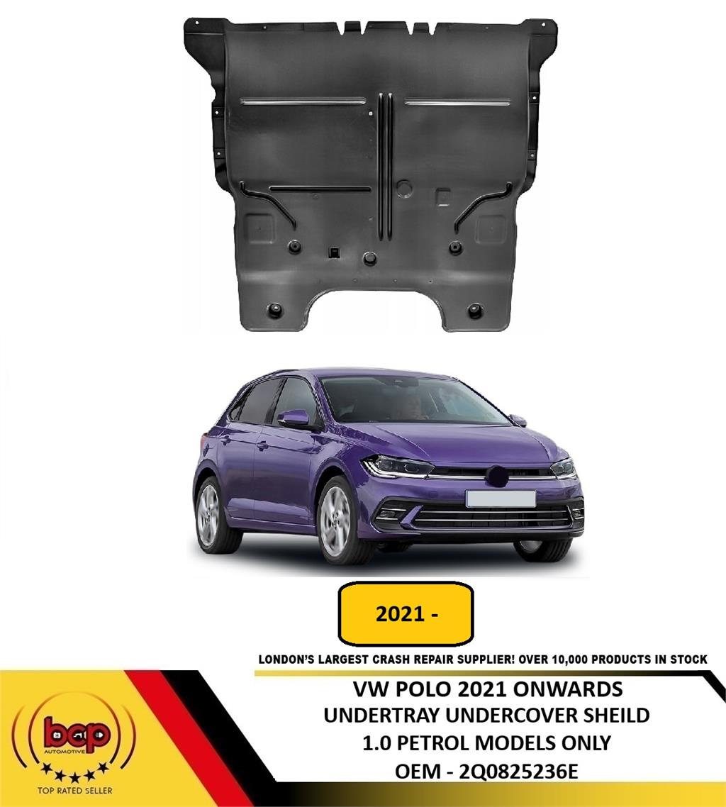 VW POLO 2021 ONWARD FRONT ENGINE UNDERTRAY ENGINE GUARD PROTECTION PETROL MODELS