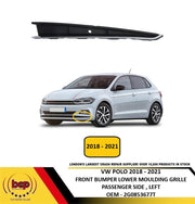 VW POLO 2018 - 2021 FRONT BUMPER LOWER MOULDING GRILLE WITH CHROME TRIM LEFT N/S