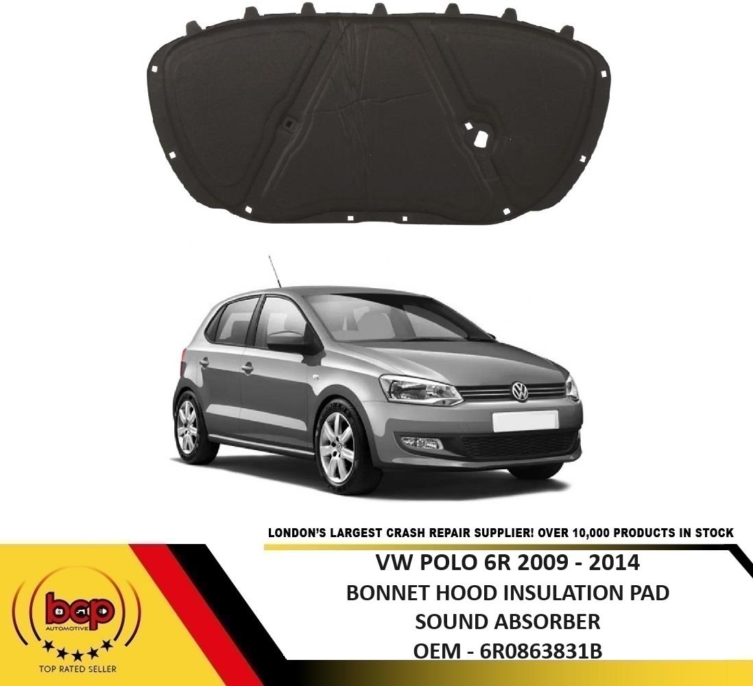 VW POLO 6R 2009 – 2017 BONNET HOOD INSULATION PAD ENGINE SOUND ABSORBER