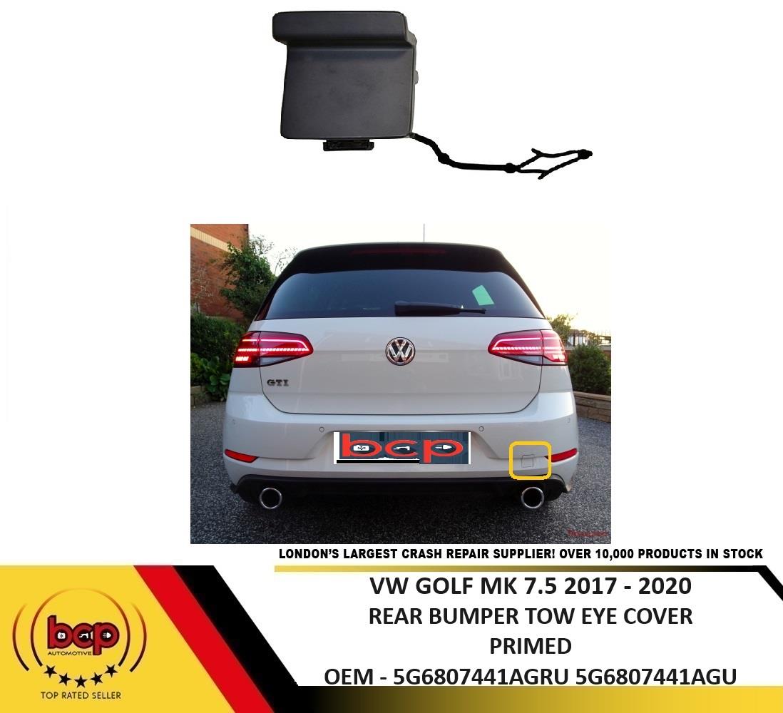 VOLKSWAGEN GOLF MK7.5 2017 - 2020 REAR BUMPER TOW EYE HOOK COVER PRIMED