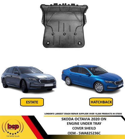 SKODA OCTAVIA 2020 ON ENGINE UNDERTRAY COVER GUARD SHEILD PROTECTION 5WA825236C