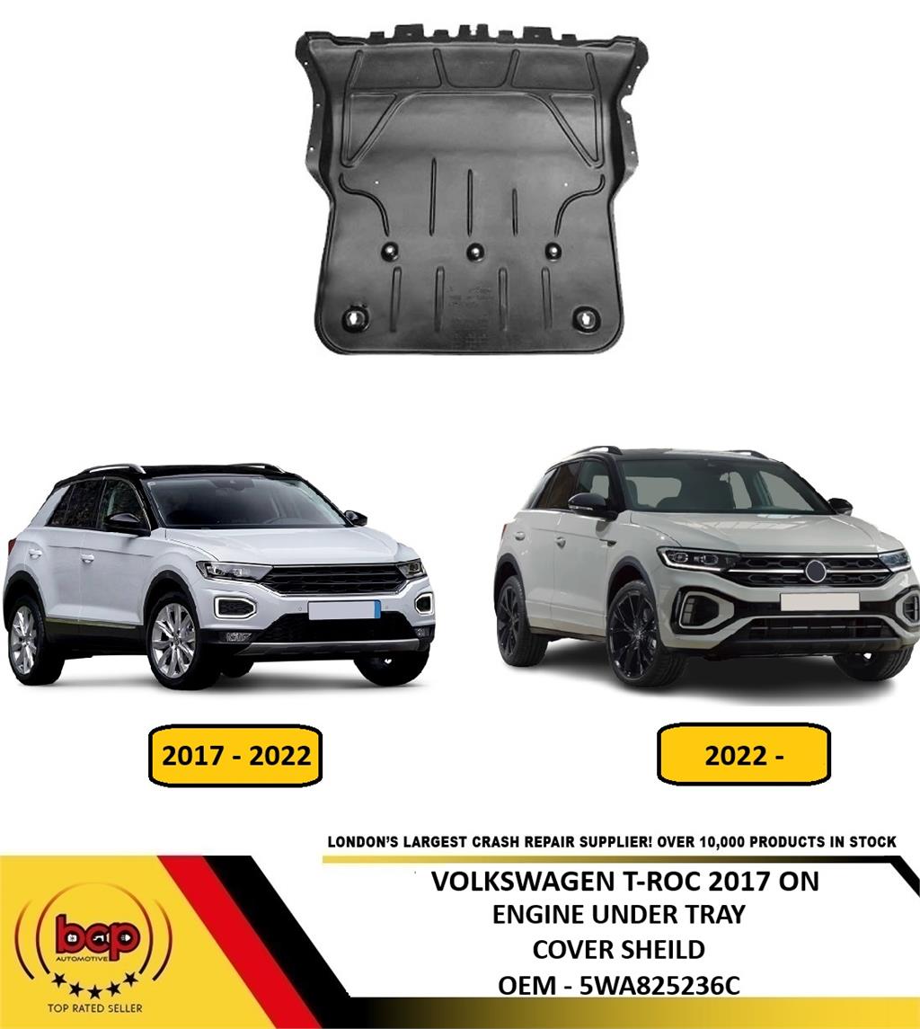 VW T-ROC 2017 ON ENGINE UNDERTRAY COVER GUARD SHEILD PROTECTION 5WA825236C