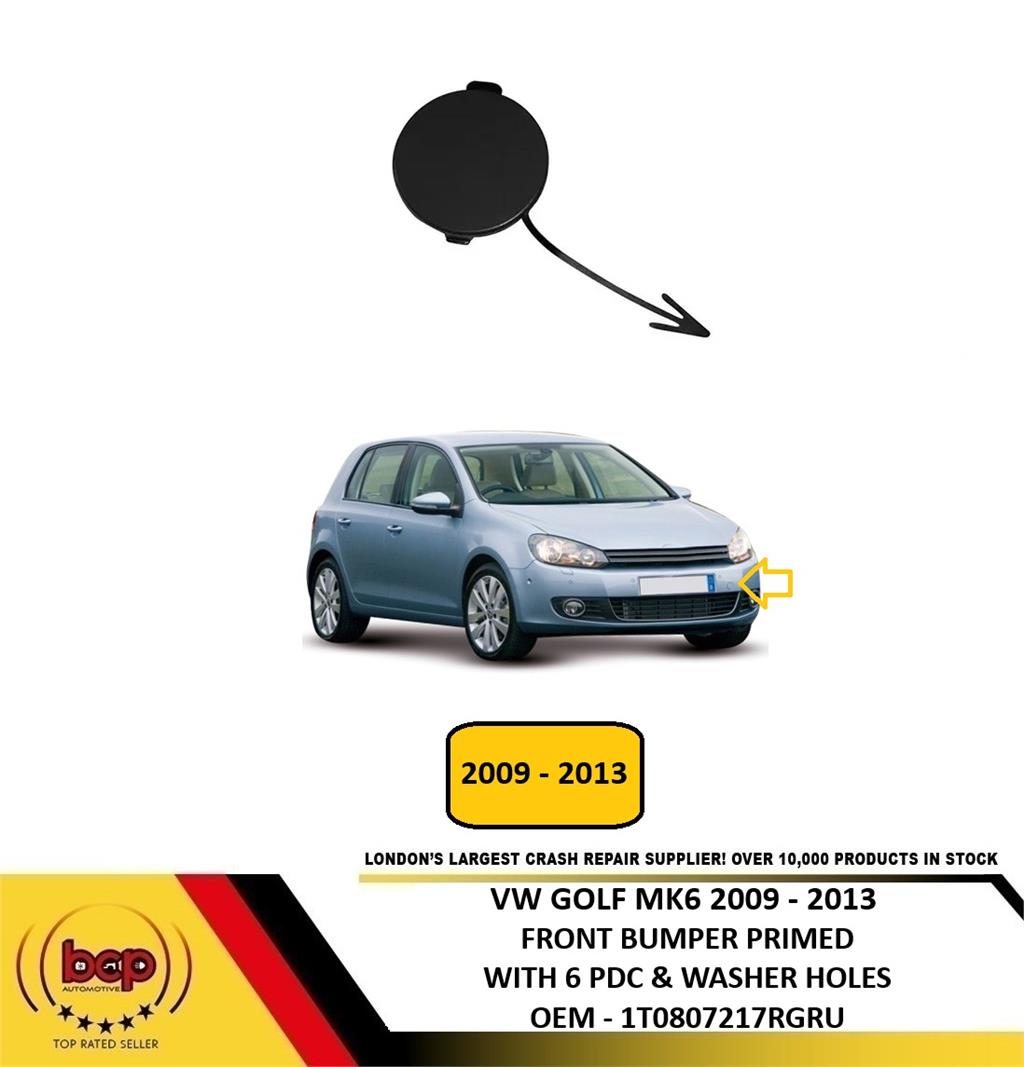 VW GOLF MK6 2009 - 2013 FRONT BUMPER TOW EYE HOOK COVER PRIMED NEW 5K0807241EGRU