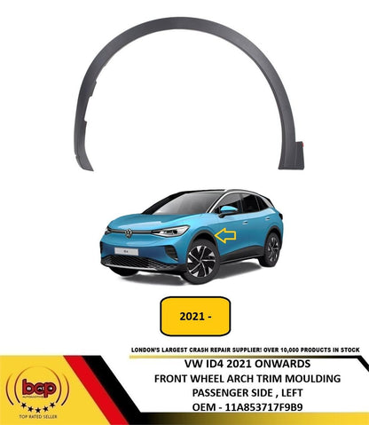 VW ID4 2021 ON FRONT WHEEL ARCH TRIM MOULDING BLACK PASSENGER LEFT 11A853717F9B9
