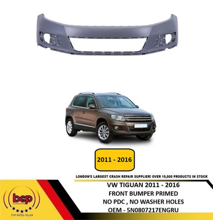 VOLKSWAGEN TIGUAN 2011 - 2016 FRONT BUMPER PRIMED NO PDC NO WASHER HOLES NEW