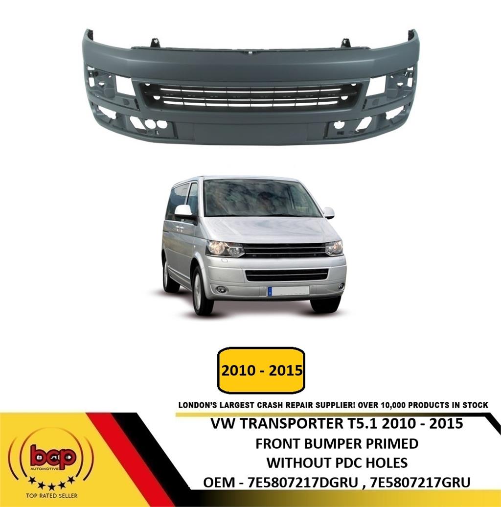 VW TRANSPORTER T5.1 2010 - 2015 FRONT BUMPER PRIMED NO PARKING SENSOR HOLES NEW