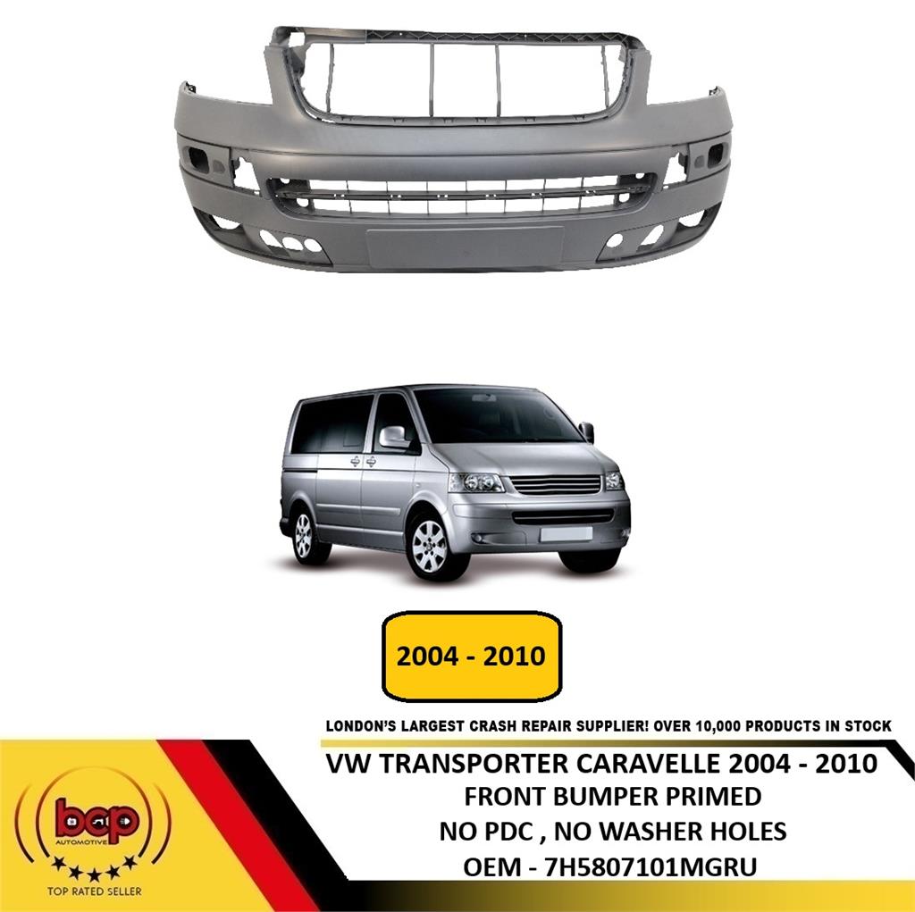 VOLKSWAGEN CARAVELLE TRANSPORTER 2004 - 2010 T5 FRONT BUMPER PRIMED O.E QUALITY