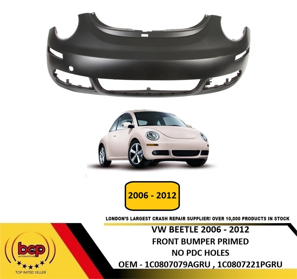 VW BEETLE 2006 – 2012 FRONT BUMPER PRIMED INSURANCE APPROVED  1C0807079AGRU