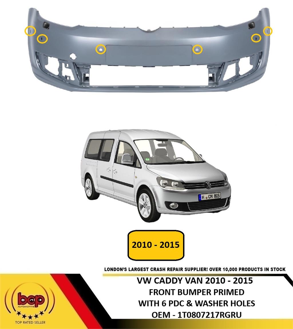 VW CADDY 2010 - 2015 FRONT BUMPER PRIMED WITH 6 PDC & WASHER HOLES NOT R - LINE