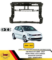 VW POLO GTI 2009 - 2017  FRONT SLAM PANEL LOCK CARRIER RADIATOR CORE SUPPORT NEW