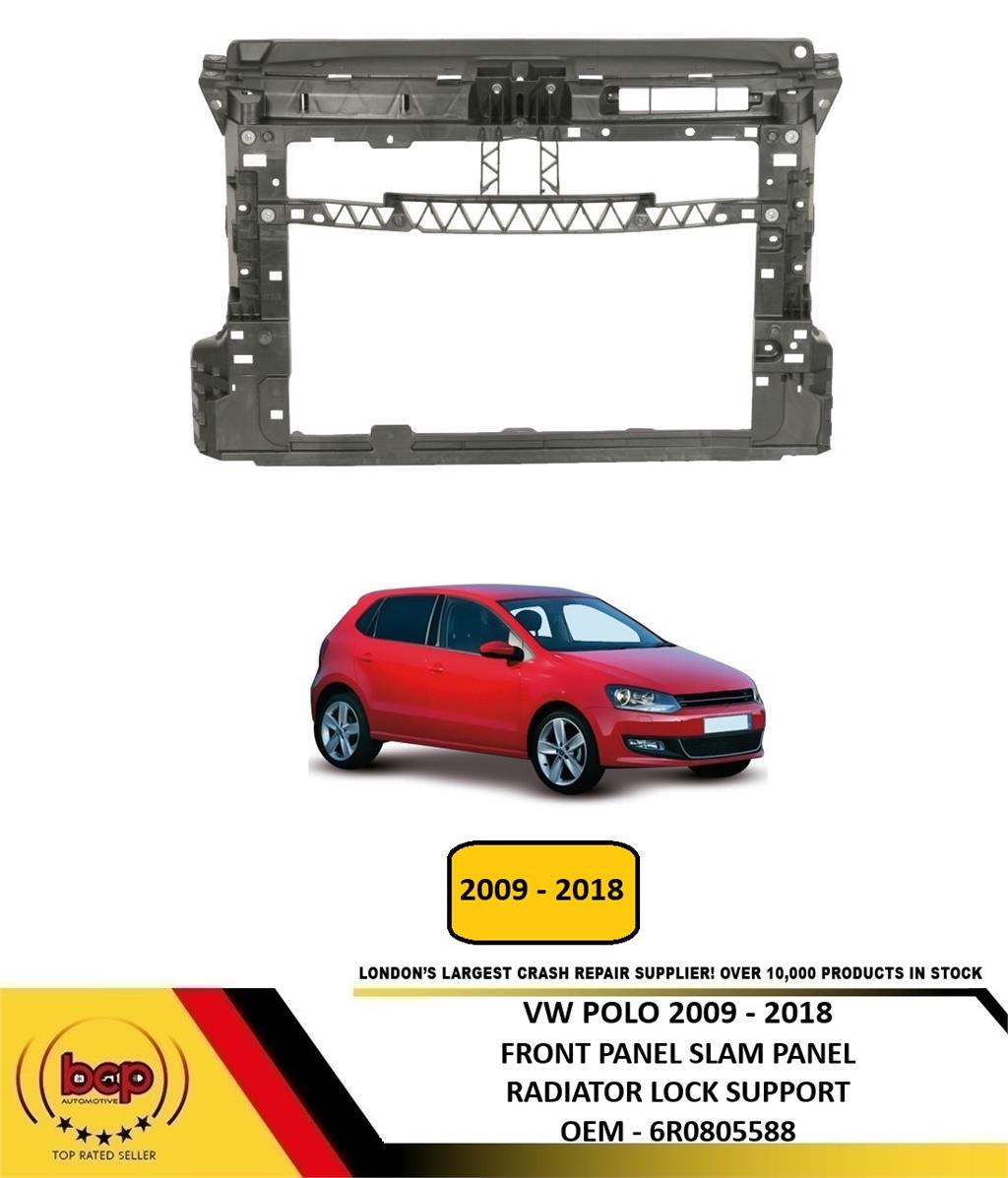 VOLKSWAGEN POLO 2009 - 2018 FRONT PANEL DIESEL 1.6 BONNET SLAM LOCK CARRIER