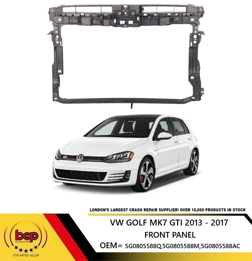 VW GOLF MK7 FRONT PANEL SLAM PANEL 2013 - 2017 FRONT PANEL GTI MODELS INSURANCE