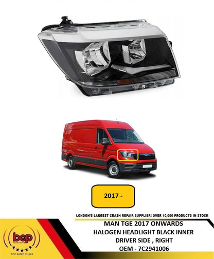MAN TGE 2017 ONWARDS HALOGEN HEADLIGHT BLACK INNER DRIVERS RIGHT NEW