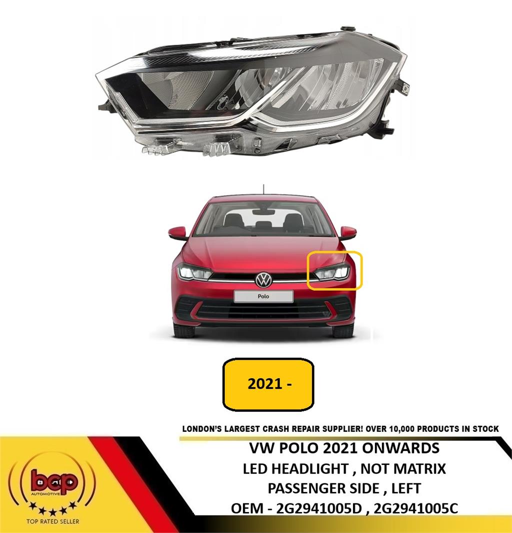 VW POLO 2021 ON FRONT LED HEADLIGHT NOT MATRIX PASSENGER SIDE LEFT 2G2941005C