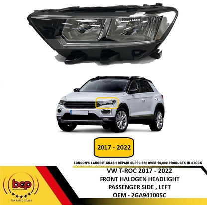 VOLKSWAGEN VW T ROC 2017 – 2022 FRONT HEADLIGHT HALOGEN PASSENGER SIDE LEFT L/H