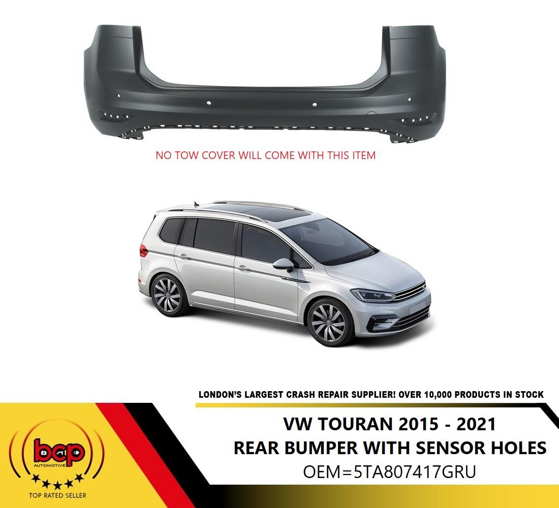 VW TOURAN 2015 - 2021 REAR BUMPER WITH PARKING SENSORS PRIMED