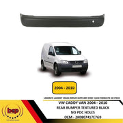 VW CADDY 2004 - 2010 REAR BUMPER TEXTURED BLACK GREY NO PARKING SENSORS NEW