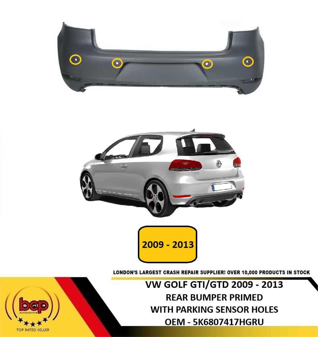 VW GOLF MK6 GTI & GTD ONLY 2009 - 2013 REAR BUMPER WITH PARKING SENSOR HOLES