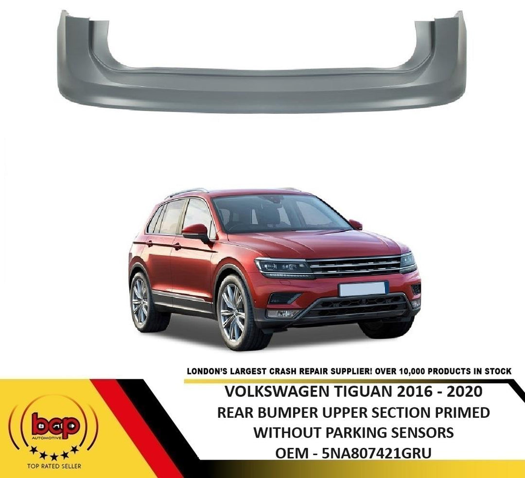 VOLKSWAGEN TIGUAN 2016 – 2020 REAR BUMPER UPPER SECTION PRIMED NO PARKING SENSOR