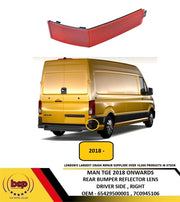 MAN TGE 2018 ONWARDS REAR BUMPER REFLECTOR FOG LIGHT DRIVER SIDE RIGHT NEW
