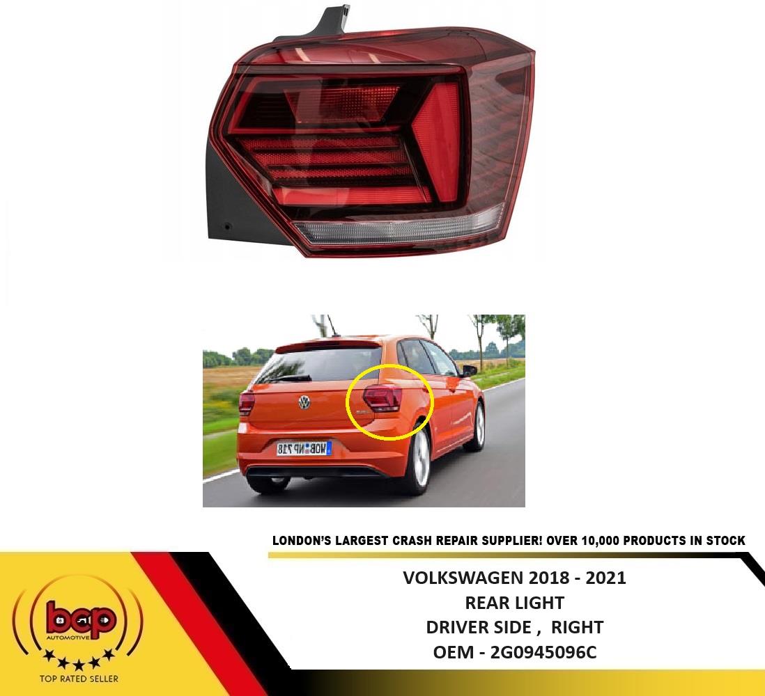 VOLKSWAGEN POLO 2018-2021 REAR LAMP TAIL LIGHT RIGHT DRIVERS SIDE NOT LED
