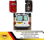 VW CADDY VAN 2015 – 2021 2 DOOR REAR LAMP TAIL LIGHT LED PASSENGER SIDE , LEFT