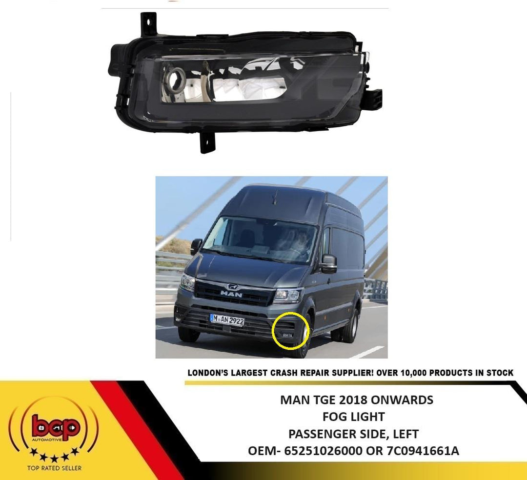 MAN TGE 2018 ON FRONT FOG LIGHT LAMP LEFT PASSGENER SIDE