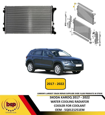 SKODA KAROQ 2017 - 2022 COOLANT WATER RADIATOR NEW 5Q0121251EM 5Q0121251EQ