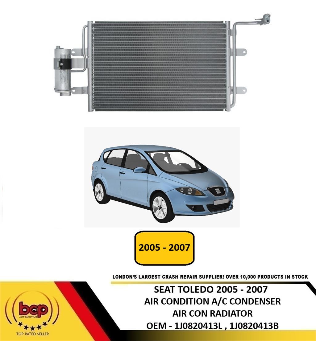 SEAT TOLEDO 2005 - 2007 AIR CONDITION CONDENSER AIR CON A/C RADIATOR 1J0820413L