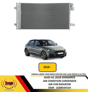AUDI A1 2018 ON AIR CONDITION CONDENSER AIR CON RADIATOR 1.0 2.0 PETROL MODELS