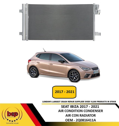SEAT IBIZA 2017 - 2021 AIR CONDITION CONDENSER AIR CON RADIATOR 1.0 2.0 PETROL