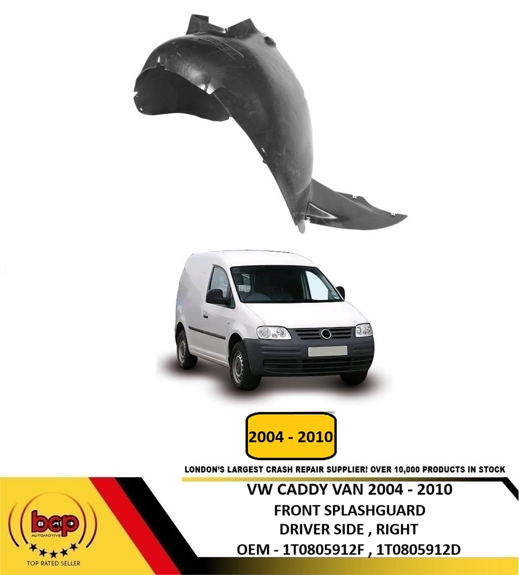 VW CADDY 2004 - 2010 FRONT WING SPLASHGUARD RIGHT DRIVERS SIDE INNER WHEEL ARCH