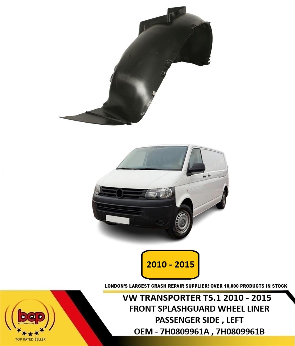 VW TRANSPORTER T5.1 2010 - 2015 FRONT WING SPLASH GUARD ARCH LEFT PASSENGERS SI