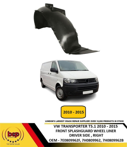 VW TRANSPORTER T5.1 2010 - 2015 FRONT WING SPLASH GUARD ARCH RIGHT DRIVERS