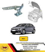 Load image into Gallery viewer, VW POLO 2022 ON BONNET HOOD HINGE PASSENGER SIDE LEFT 2G0823301G 2G0823301D