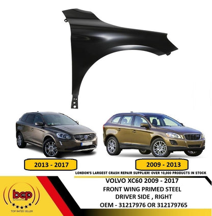 VOLVO XC60 2009 – 2017 FRONT WING FENDER PRIMED STEEL DRIVER SIDE RIGHT