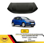 Load image into Gallery viewer, DACIA SANDERO 2021 ONWARDS BONNET HOOD PRIMED STEEL NEW OEM 651005909R
