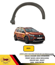 DACIA JOGGER 2022 ON FRONT WING WHEELARCH MOULDING  BLACK DRIVER SIDE RIGHT NEW
