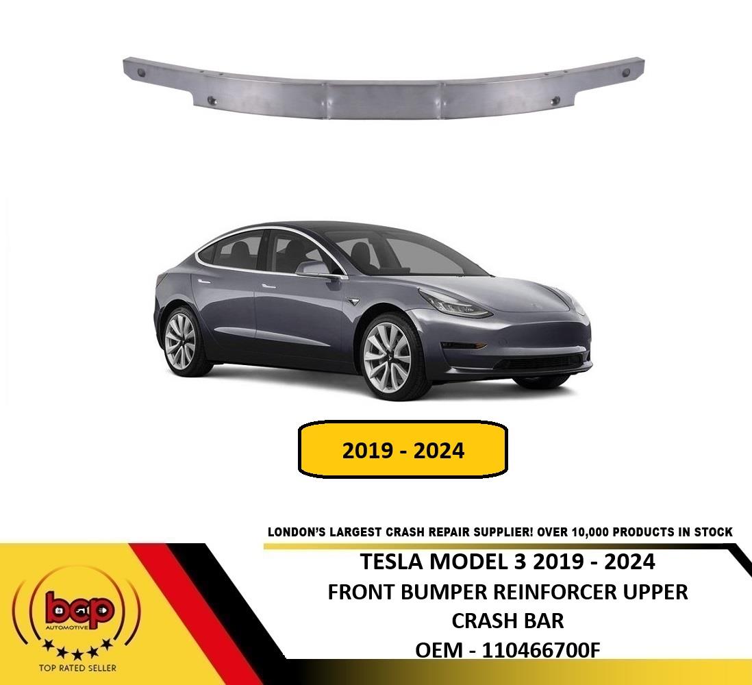 TESLA MODEL 3 2019 – 2024 FRONT BUMPER REINFORCEMENT BAR CRASH IMPACT REINFORCER